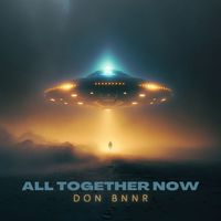 Don Bnnr - All Together Now