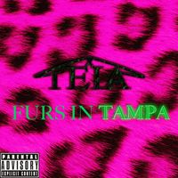 Tela - Furs in Tampa (Explicit)