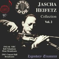 Jascha Heifetz - Jascha Heifetz Collection, Vol. 2 (Live)