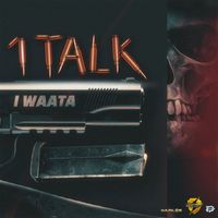 Iwaata - 1 Talk (Radio Edit)