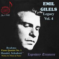 Emil Gilels - Emil Gilels Legacy, Vol. 4: Brahms Quartet, Op. 25