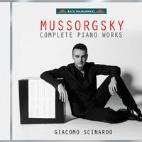 Giacomo Scinardo - Mussorgsky: Complete Piano Works