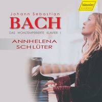 Ann-Helena Schlüter - Bach: The Well-Tempered Clavier, Book 1