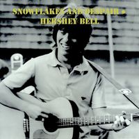 Hershey Bell - Snowflakes and Despair