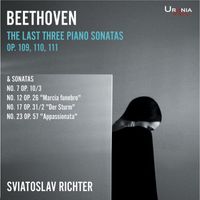 Sviatoslav Richter - Beethoven: The Last Three Piano Sonatas