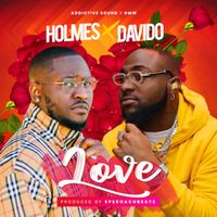 Holmes - Love (feat. Davido)