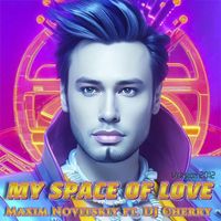 Maxim Novitskiy - My Space of Love (Version 2012)