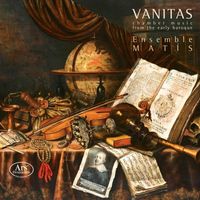 Matís Ensemble - Vanitas