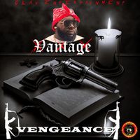 Vantage G Boss - VENGEANCE (squingmusiq riddim)