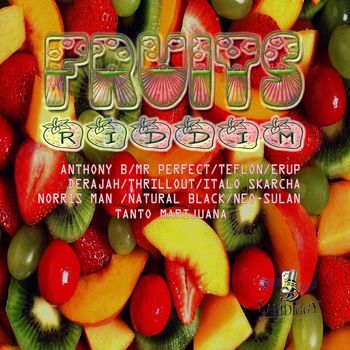 Various Artists - Fruits Riddim