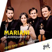 Mariani Klavierquartett - Idée fixe, Vol. 1