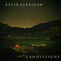Kevin Kerrigan - Candlelight