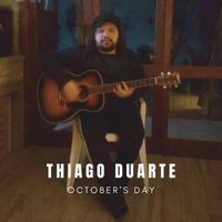 Thiago Duarte - October's Day