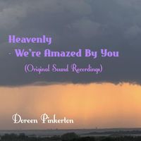 Doreen Pinkerton - Heavenly - We're Amazed by You