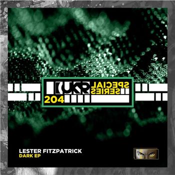 Lester Fitzpatrick - Dark EP