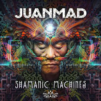 Juanmad - Shamanic Machines
