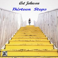 Art Johnson - Thirteen Steps