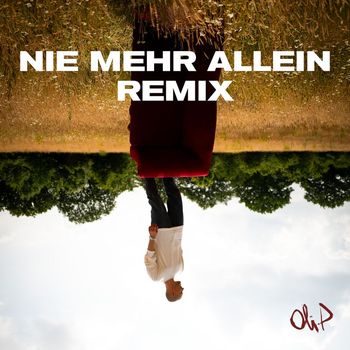 Oli.P - Nie mehr allein (Vantero Remix)