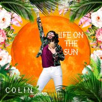Colin - Life On The Sun