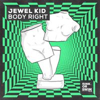 Jewel Kid - Body Right
