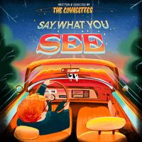 The Covasettes - Say What You See