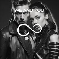 Skye - Me and You