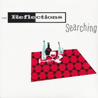 The Reflections - Searching