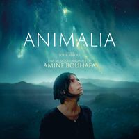 Amine Bouhafa - Animalia (Bande originale du film)