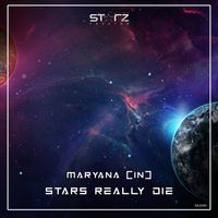 Maryana (IN) - Stars Really Die