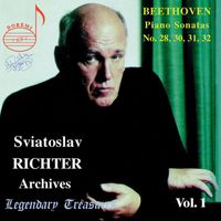 Sviatoslav Richter - Richter Archives, Vol. 1: Beethoven Late Piano Sonatas (Live)