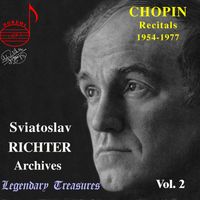 Sviatoslav Richter - Richter Archives, Vol. 2: Chopin Recitals 1954-1977 (Live)