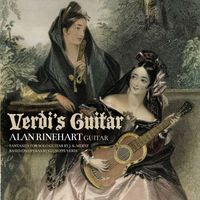 Alan Rinehart - Verdi's Guitar