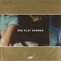 Noah Hicks - Red Clay Summer