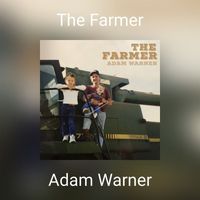 Adam Warner - The Farmer