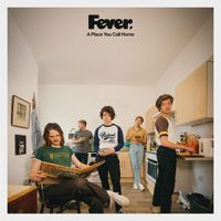 Fever - A Place You Call Home