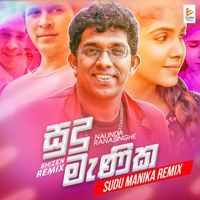 Nalinda Ranasinghe - Sudu Manika (Remix)
