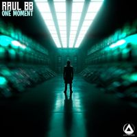 Raul B - One Moment