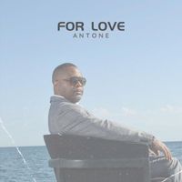 Antone - For Love