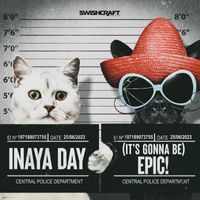Inaya Day - (it's gonna be) Epic! (Radio Edits)