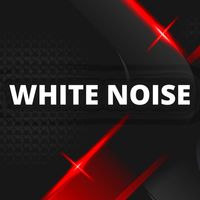 White Noise - Bedtime White Noise Generator - Loop Any Track, No Fade