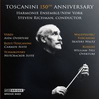 Harmonie Ensemble New York and Steven Richman - Toscanini 150th Anniversary