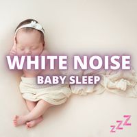 White Noise - Soothing White Noise For Babies (Pick a Track, Loop It All Night)