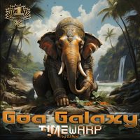 Dj.Acid - Goa Galaxy TimeWarp, Vol.1 by Dj Acid