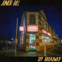 Junior Bill - Off Broadway