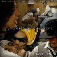 David Ortiz - Thin Line Between Love and Hate