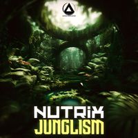 NuTRiX - Junglism