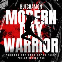 Butchamon - Modern Day Warrior