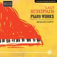Mirian Conti - Schifrin: Piano Works