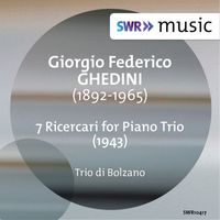 Trio di Bolzano - Ghedini: 7 Ricercari