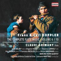 Claudi Arimany - F. & K. Doppler: The Complete Flute Music, Vol. 6